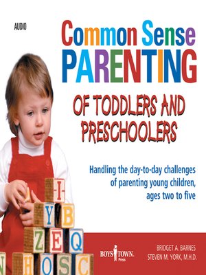 cover image of Common Sense Parenting of Toddlers and Preschoolers